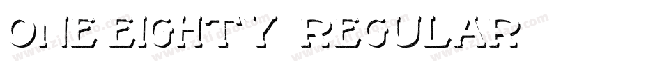 One-Eighty Regular字体转换